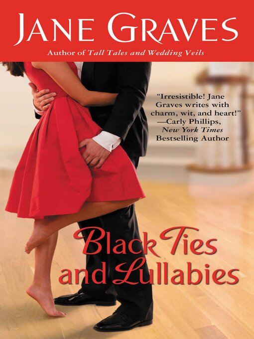 Title details for Black Ties and Lullabies by Jane Graves - Available